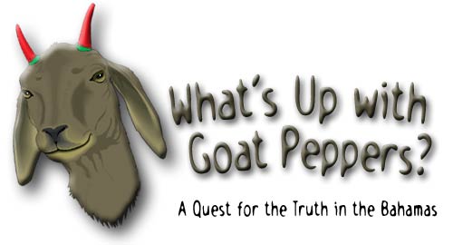 What’s Up with Goat Peppers? A Quest for the Truth in the Bahamas